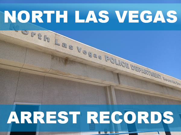 North Las Vegas Arrest Records